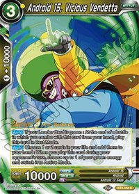 Android 15, Vicious Vendetta [BT9-058] Online