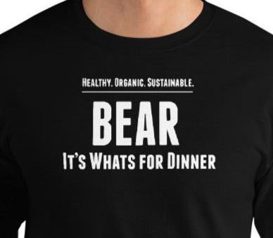 Bear It s Whats for Dinner  Men’s Long Sleeve Shirt For Discount